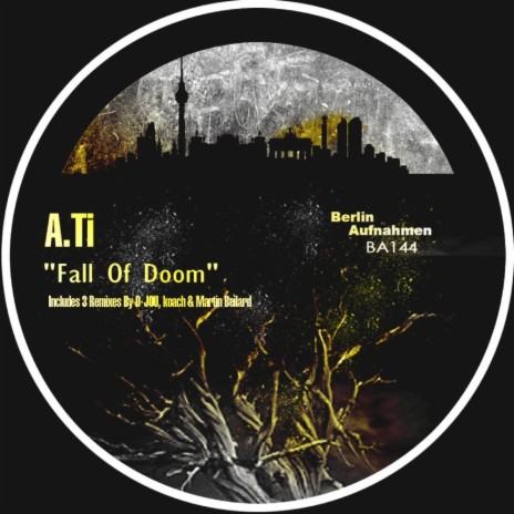 Fall Of Doom (Martin Beilard Remix)