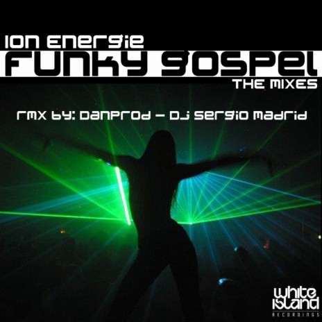 Funky Gospel (Dj Sergio Madrid Remix) | Boomplay Music