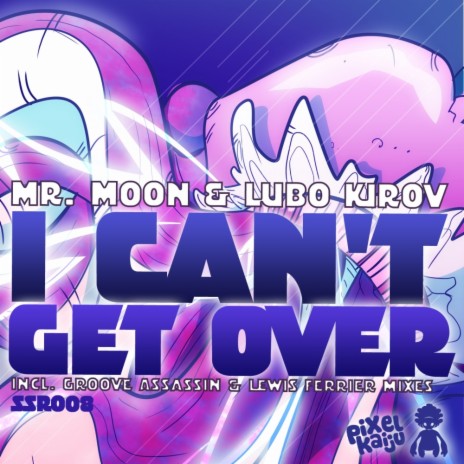 I Can't Get Over (Radio Edit) ft. Lubo Kirov
