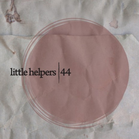 Little Helper 44-6 (Original Mix) | Boomplay Music