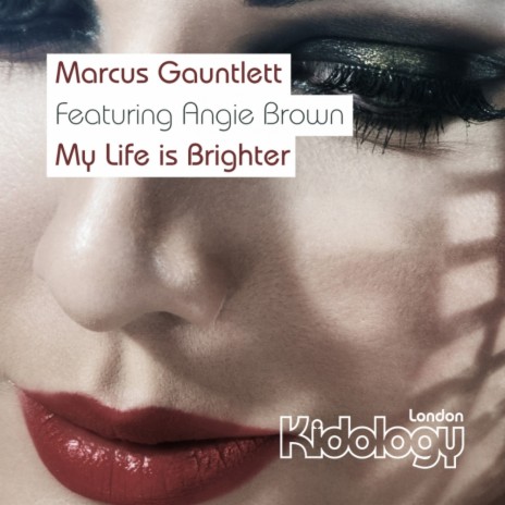 My Life Is Brighter (Dub Mix) ft. Angie Brown | Boomplay Music