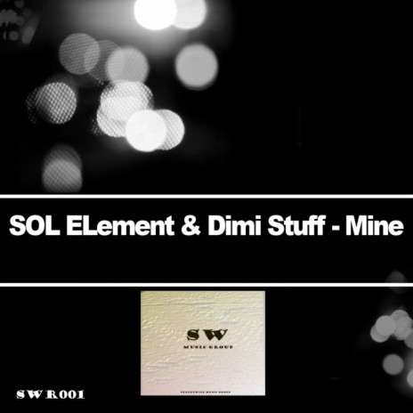 Mine (Instrumental) ft. Dimi Stuff & Xavi Castello | Boomplay Music