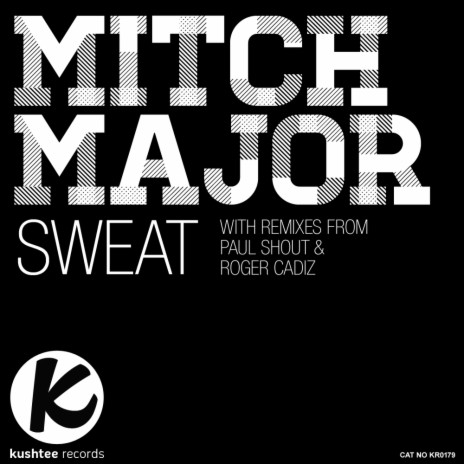 Sweat (Original Mix)