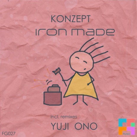 Iron Made (Original Mix)