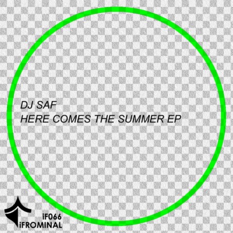 Here Comes The Summer (Original Mix)