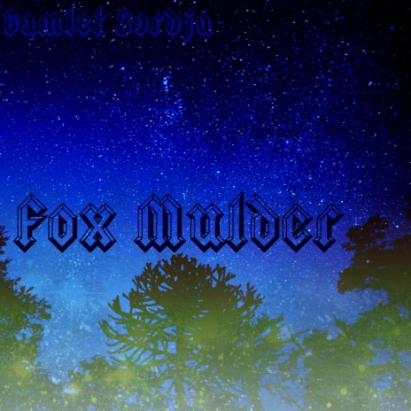 Fox Mulder | Boomplay Music