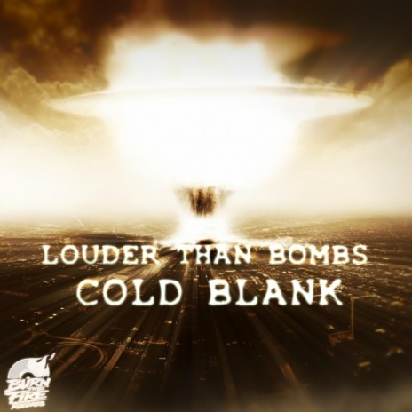 Louder Than Bombs (Original Mix)