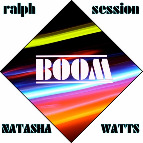 Boom (Dubstrumental Mix) ft. Natasha Watts