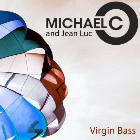 Virgin Bass (Original Mix) ft. Jean Luc