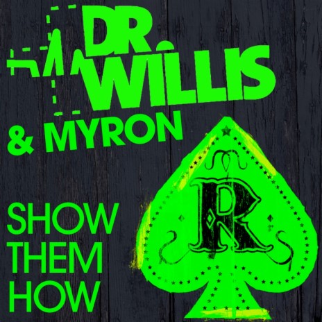 Show Them How (Original Mix) ft. Myron | Boomplay Music