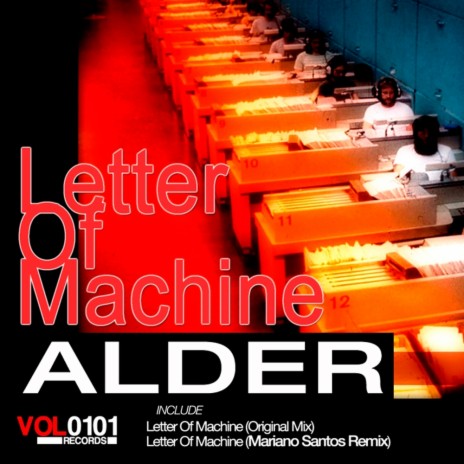 Letter Of Machine (Mariano Santos Remix)