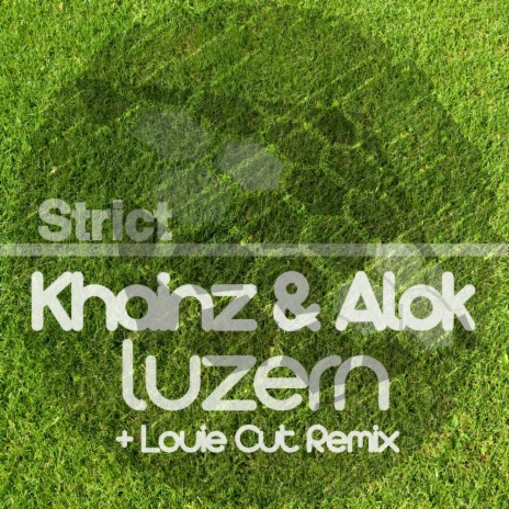 Luzern (Louie Cut Remix) ft. Alok