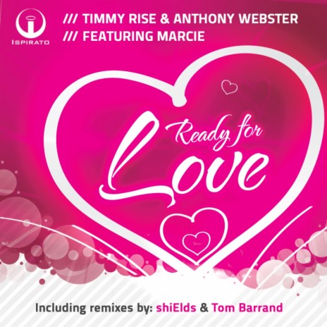 Ready For Love (shiElds Remix) ft. Anthony Webster & Marcie