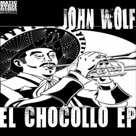 El Chocollo (Original Mix)