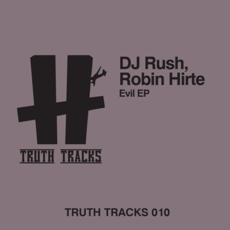 Evil (Robin Hirte Remix) ft. DJ Rush | Boomplay Music