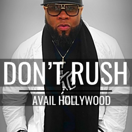 Don't Rush | Boomplay Music