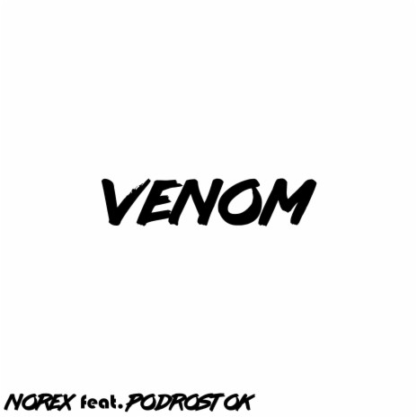 Venom ft. Podrostok | Boomplay Music