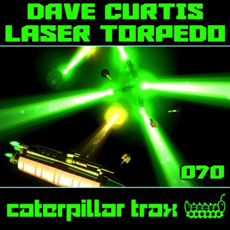 Laser Torpedo (Original Mix)