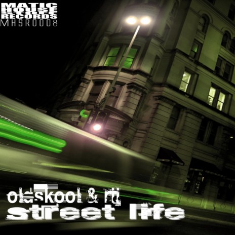 Street Life (Original Mix) | Boomplay Music