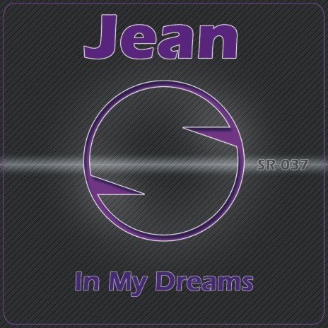 In My Dreams (Original Mix)