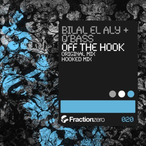 Bilal El Aly - Off The Hook (Original Mix) ft. Q'Bass MP3 Download & Lyrics