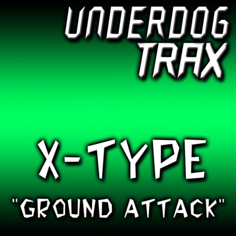 Ground Attack (Original Mix) | Boomplay Music