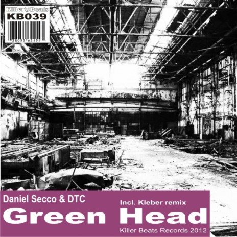 Green Head (Kleber Remix) ft. Dtc