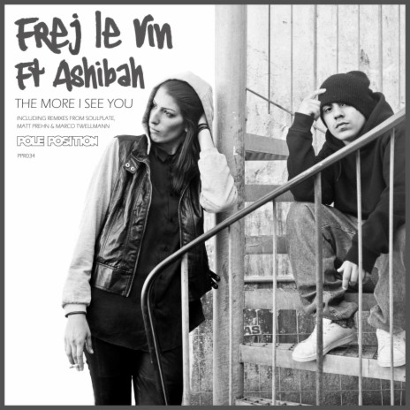 The More I See You (Frej's 6am Sunday Mix) ft. Ashibah | Boomplay Music