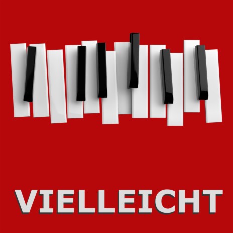 Vielleicht (Klavierversion) ft. Vielleicht & Phänomenal | Boomplay Music