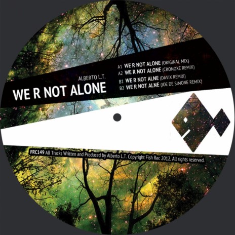 We R Not Alone (Original Mix)