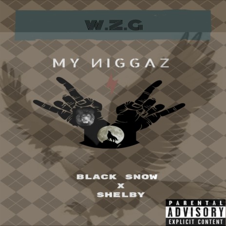 My Niggaz (feat. Shelby) | Boomplay Music