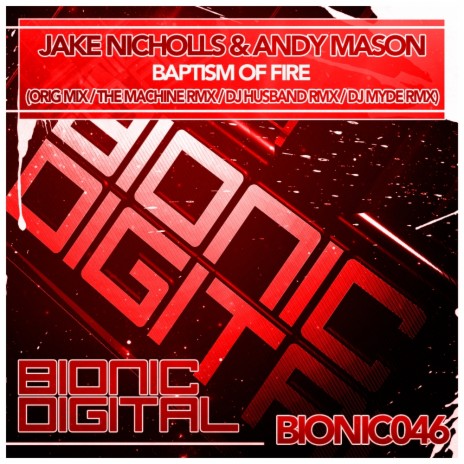 Baptism of Fire (Original Mix) ft. Andy Mason | Boomplay Music
