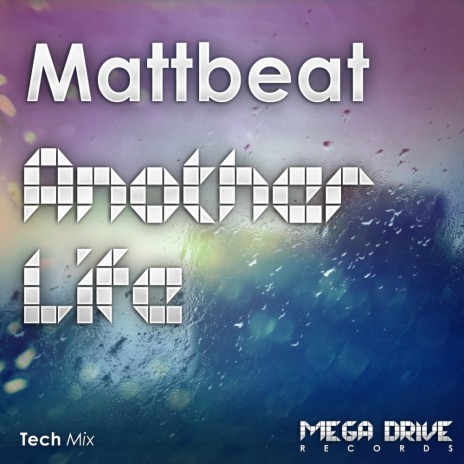 Another Life (Original Tech Mix) | Boomplay Music