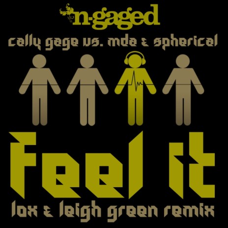 Feel It (Lox & Leigh Green DWYC Dub remix) ft. MDA & Spherical