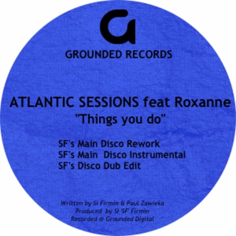 Things You Do (SF's Main Disco Rework) ft. Roxanne | Boomplay Music
