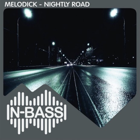 Nightly Road (Original Mix) | Boomplay Music