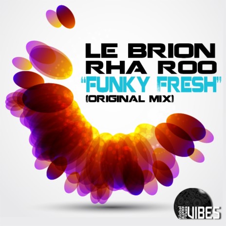 Funky Fresh (Original Mix) ft. Rha Roo