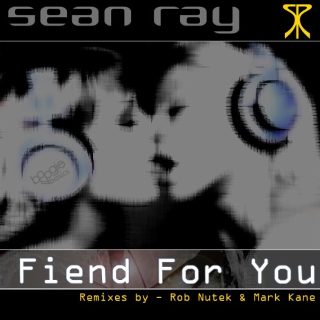 Fiend For You (Original Mix)