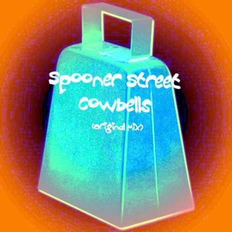 Cowbells (Original Mix)