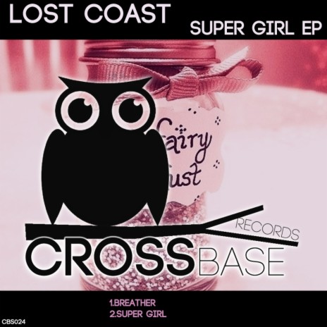 Super Girl (Original Mix) | Boomplay Music