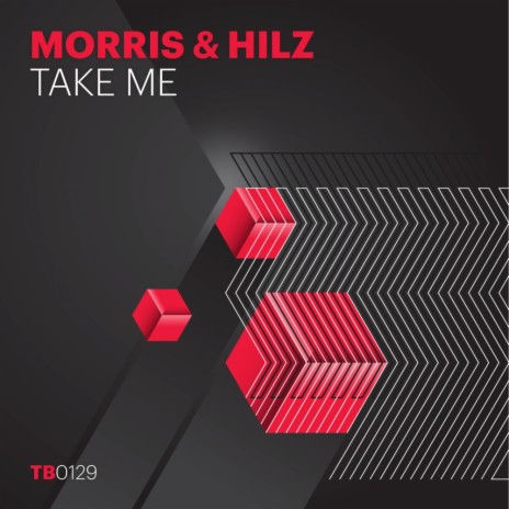 Take Me (Original Mix) ft. Hilz