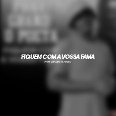 Fiquem Com A Vossa Fama (Original Mix)
