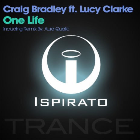 One Life (Aura Qualic Vocal Mix) ft. Lucy Clarke | Boomplay Music