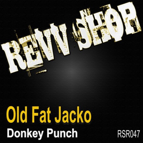 Donkey Punch (Original Mix) | Boomplay Music