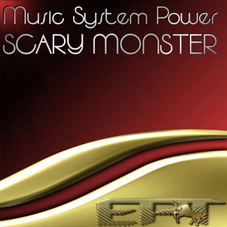 Scary Monster (Maxi Dead Remix)
