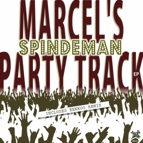 Marcels Party Track (Eekkoo Remix)
