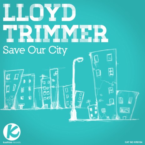 Save Our City (Original Mix)