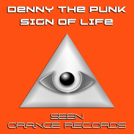 Sign Of Life (Original Mix) | Boomplay Music