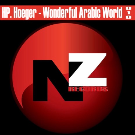 Wonderful Arabic World (Original Mix) | Boomplay Music