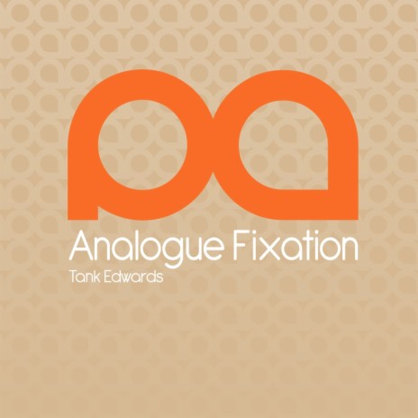 Analogue Fixation (Original Mix) | Boomplay Music